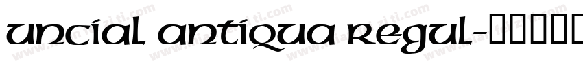 Uncial Antiqua Regul字体转换
